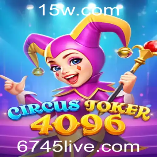Descubra a Emoção do Jogo 'CircusJoker4096': Regras, Estratégias e Mais
